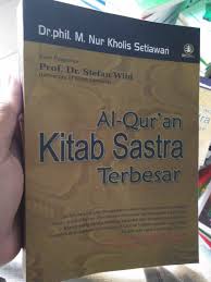 Al Qur'an kitab sastra terbesar
